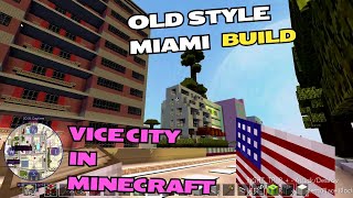 Vice City in Minecraft - Old Style Miami Build | Episode 9