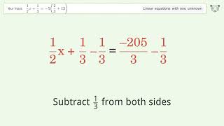 Linear equation with one unknown: Solve 1/2x+1/3=-5(2/3+13) step-by-step solution
