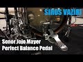 Jojo Mayer Perfect Balance Pedal - [REVIEW]