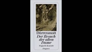 Der Besuch der alten Dame - Akt 1 - Hörbuch