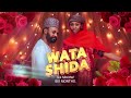 WATA SHIDA Series Official Traile WATA SHIDA Series Official Traile
