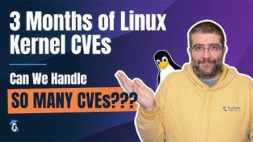 3 Months of Linux Kernel CVEs | LinuxTalk With TuxCare - Linux & Cybersecurity Simplified #5