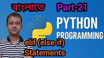 Python Part 21 | Elif Statements in Python বাংলাতে  | Semester 3 | Class XII | WBCHSE | Comp Sc