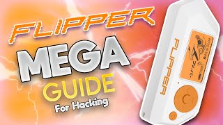 Want to HACK with a FLIPPER ZERO? || MEGA GUIDE