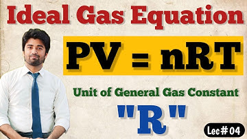 General Gas Equation || Ideal Gas Equation || Unit of General Gas Constant "R" #idealgasequation