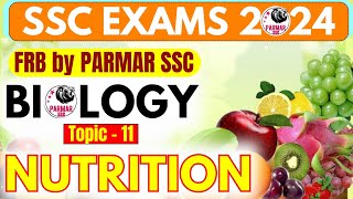 SCIENCE FOR SSC 2024 | NUTRITION | FRB | PARMAR SSC