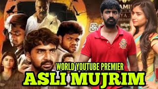Asli Mujrim (2020) New south hindi dubbed movie movie / Confirm release date / Now avalible on YouTu