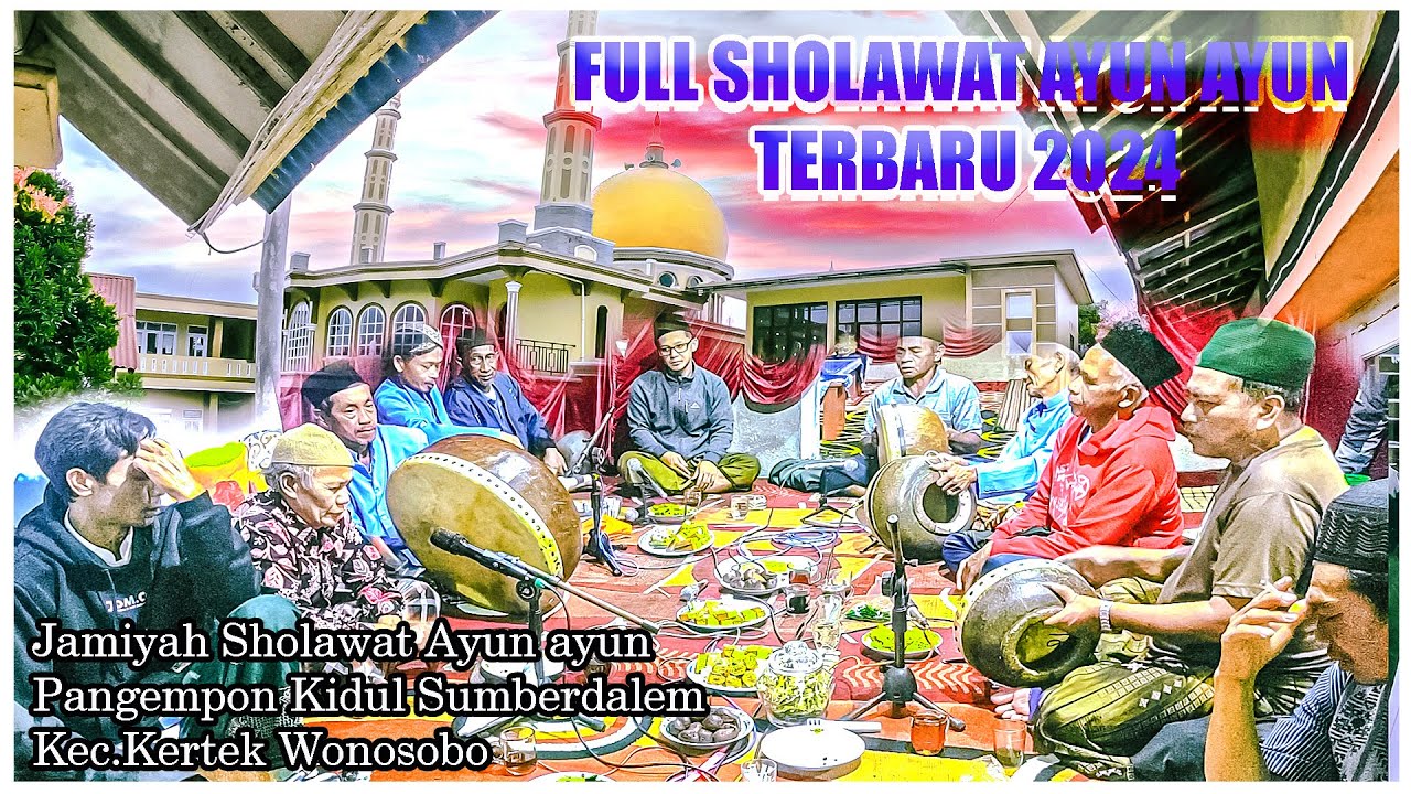 SATU JAM FULL .. !! SHOLAWATAN AYUN AYUN PALING SYAHDU