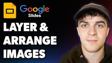 How to Layer and Arrange Images in Google Slides (Full 2025 Guide)