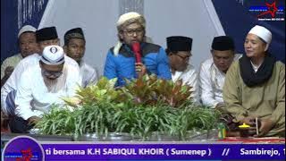 Sholawat Burdah Dalam rangka Atur atur Leluhur dan Pepunden Desa Sambirejo bersama K.H SABIQUL KHOIR