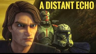 Star Wars the Clone Wars Season 7 Ep 2 “A Distant Echo” Review