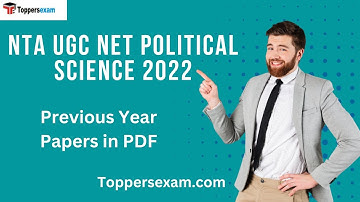 NTA UGC NET POLITICAL SCIENCE Previous Question Papers With Answers PDF In English 2022
