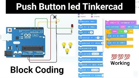 tinkercad push button led | tinkercad push button | tinkercad push button led code | push button