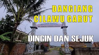 Desa Dangiang Cilawu Garut Jadi Ingat Kampung Halaman