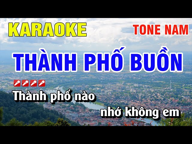 Karaoke Thành Phố Buồn Tone Nam Nhạc Sống | Nguyễn Linh class=