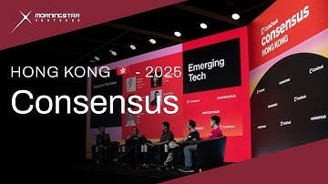Consensus - Hong Kong | Conference Recap