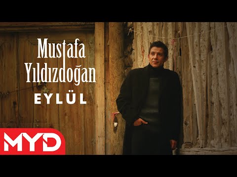 Eylül - Mustafa Yıldızdoğan