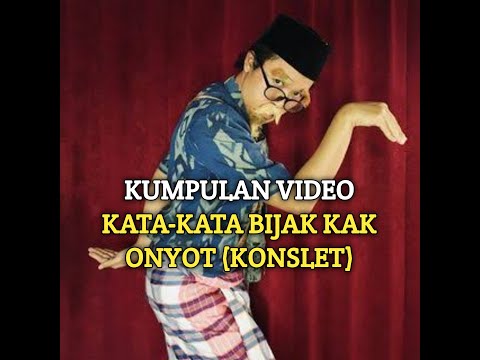 KATA-KATA Bijak Kak Onyot Konslet Terbaru cocok buat story wa/Ig