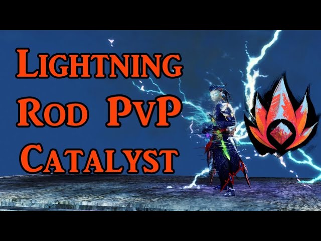 GW2 EoD Elementalist PvP - Lightning Rod Catalyst - YouTube