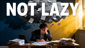 You’re Not Lazy: You’re Overwhelmed (Here’s Why)