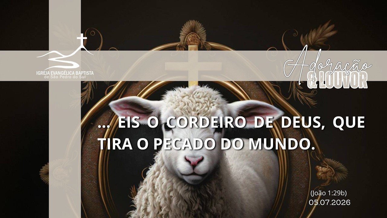 Culto Dominical IEBSPS - 05/07/2026