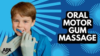 Gum Massage for Oral Sensory Input