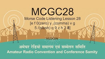 Morse Code Listening Lesson 28 - e f (0)zero y (,)comma v g 5 (/)slash q 9 z h 3