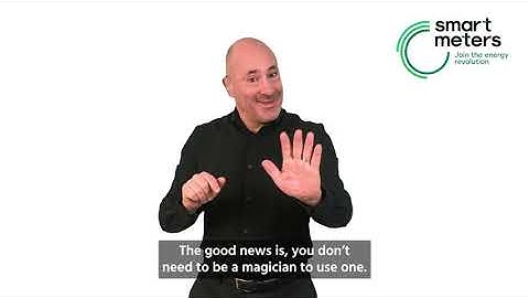 It’s easier with a smart meter | BSL Video | Smart meters