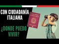 🎯 CON LA CIUDADANÍA ITALIANA DONDE PUEDO VIVIR? 🏆Mejores Paises🏆