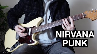 Top 10 Nirvana ‘Punk’ Riffs