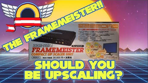 The Framemeister! Should you be upscaling your games?