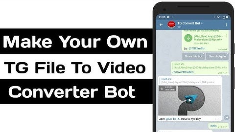 How Make Your Own Telegram File To Video Converter Bot