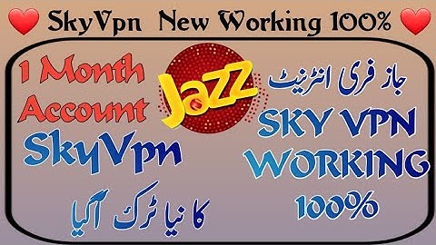 SkyVpn 100% Working Again 2020 | SkyVpn Working On Jazz | SkyVpn 1 Month Account Problem Fix 2020