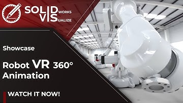 Solidworks Visualize Virtual Reality: 360 Robot Animation VR Output
