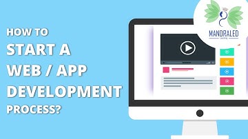 How to start a Web or App Development Process