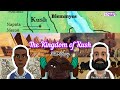 The kingdom of kush  full story