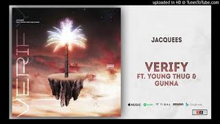 Jacquees - Verify Feat. Young thug , Gunna (chopped only ) Dj SCars