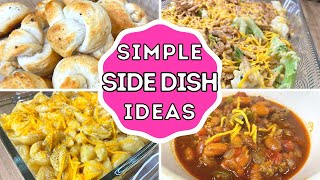 SIMPLE SIDE DISH IDEAS | EASY side dish ideas | What's for dinner | QUICK AND TASTY side dishes
