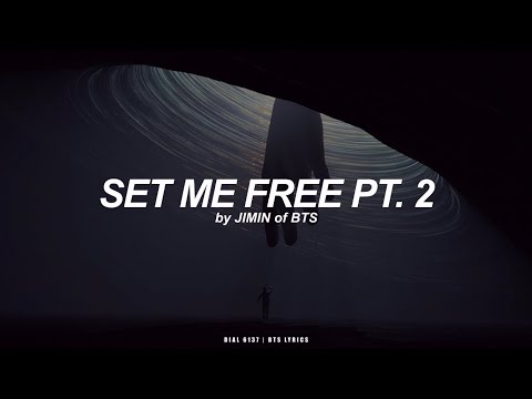 Set Me Free Pt 2 Jimin BTS 방탄소년단 English Lyrics