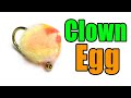 Clown egg fly tying