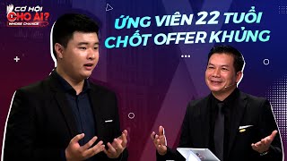 Ứng viên mới ra trường nhận mức offer ngàn đô từ các Sếp I Cơ Hội Cho Ai mùa 1