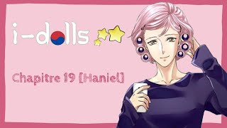 I-DOLLS [Haniel] - épisode 19