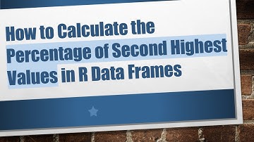 How to Calculate the Percentage of Second Highest Values in R Data Frames