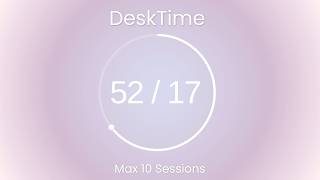 DeskTime Pomodoro 52/17 | Soft Lavender Dream Whisper 💜 10 Sessions | #E6E6FA #D8BFD8 #F8F8FF screenshot 2