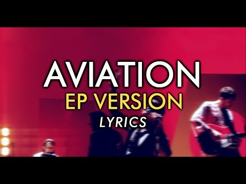 The Last Shadow Puppets - Aviation (EP Version) [lyrics]