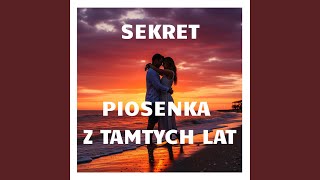 Piosenka z tamtych lat