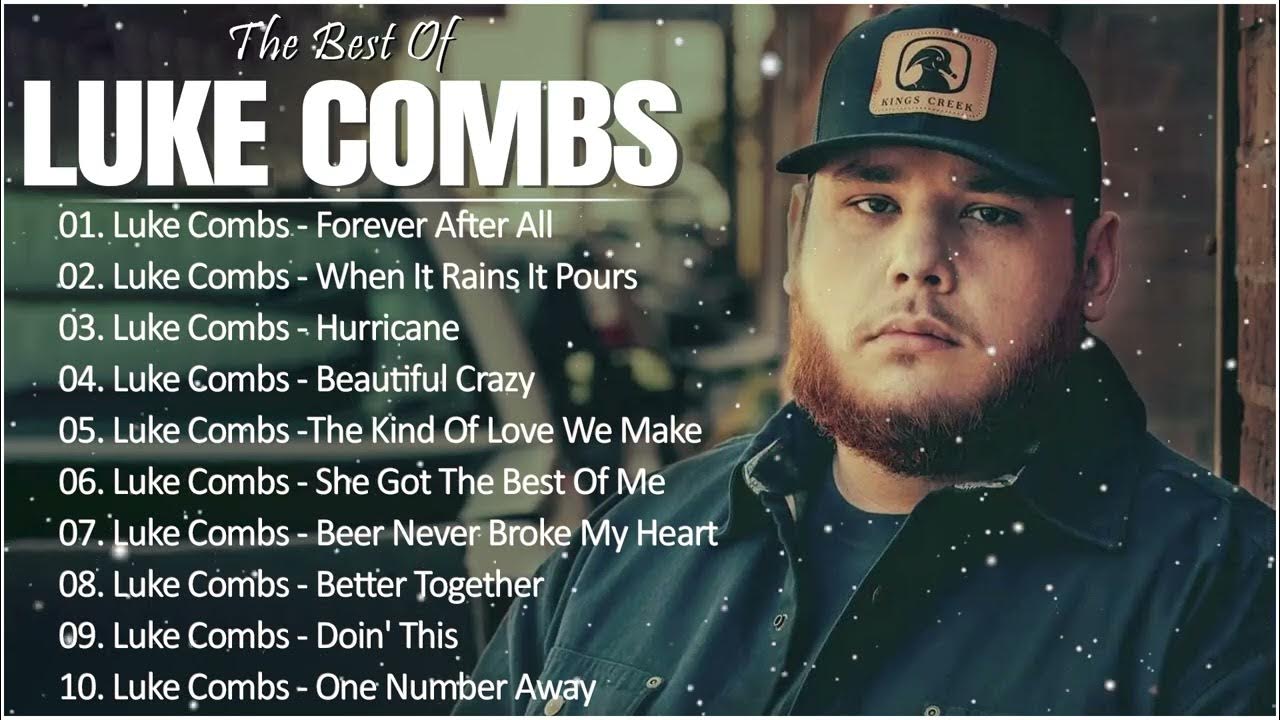 Luke Combs Greatest Hits Full Album 2023 - Best Songs Of Luke Combs ...