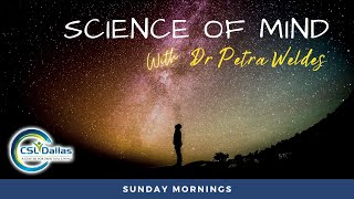 Science of Mind Class (18SEP22)