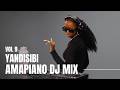 YandiSibi Dance Amapiano Mix Vol 9 
