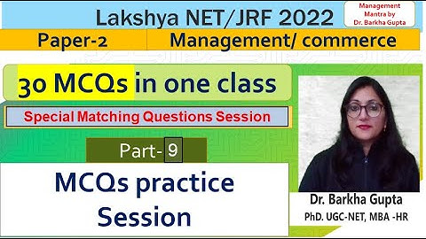 30 MCQs  Practice Session/part-9/Lakshya NET/JRF 2022 by Dr. Barkha Gupta